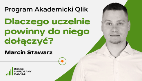 Program Akademicki Qlik – dlaczego uczelnie powinny do niego dołączyć?