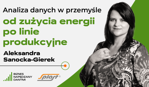 Analiza danych w przemyśle – od zużycia energii po linie produkcyjne