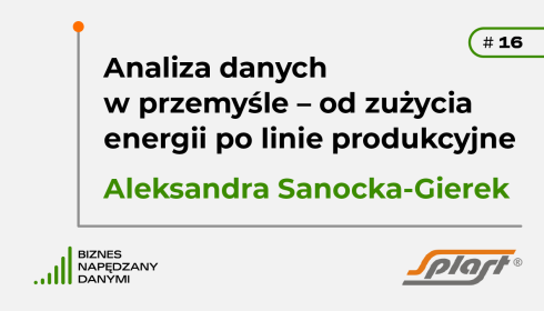 Analiza danych w przemyśle - od zużycia energii po linie produkcyjne